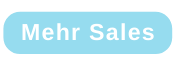 Mehr Sales